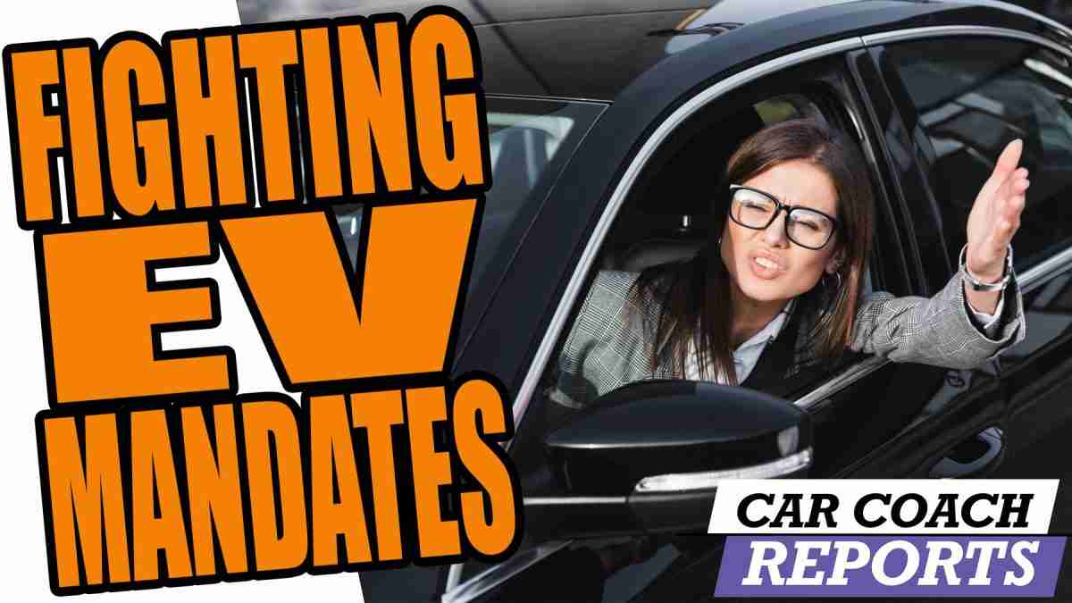 EV Mandate Opposition: Car Dealers Double Down EV Mandate Opposition: Car Dealers Double Down