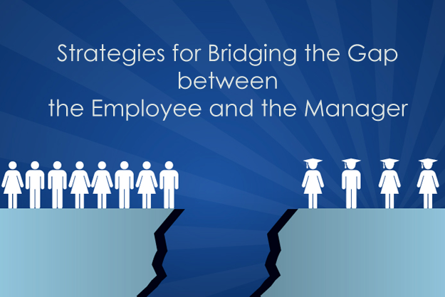 Middle Managers: Bridging The Gap Between Leadership And Employees Middle Managers: Bridging The Gap Between Leadership And Employees